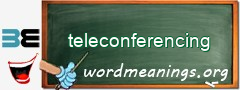 WordMeaning blackboard for teleconferencing